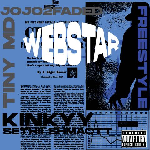 WEBSTAR FREESTYLE (feat. Jojo2Faded, Kinkyy & Sethii Shmactt)