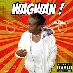 Wagwan