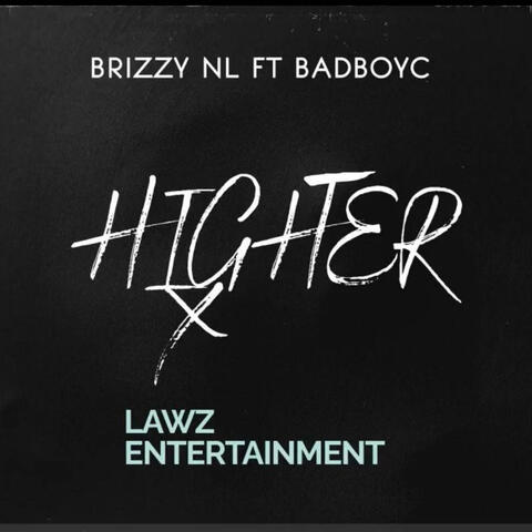 HIGHER