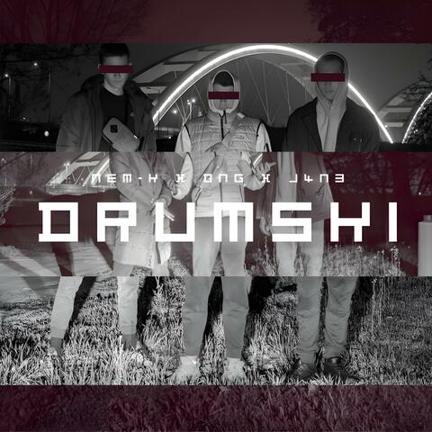 DRUMSKI (feat. DNG)