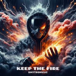 Keep The Fire