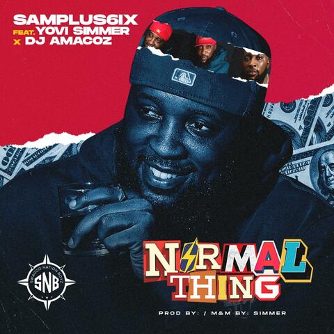 NORMAL THING (feat. Dj Amacoz & Yovi simmer)