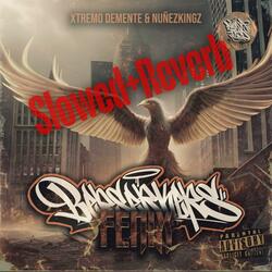 Fénix Slowed +Reverb versión (feat. NúñezKingz)