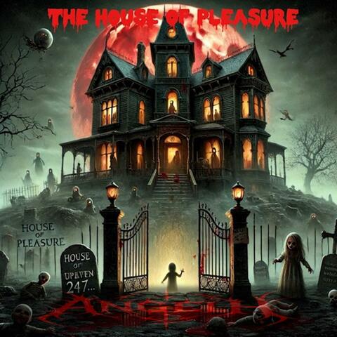 The House of Pleasure