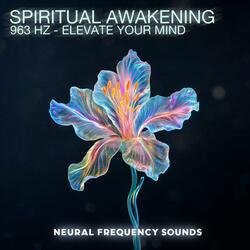 Spiritual Awakening 963 Hz