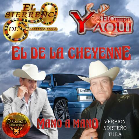 EL DE LA CHEYENNE (feat. EL SIERREÑO DE CHIHUAHUA) [Version norteño tuba]