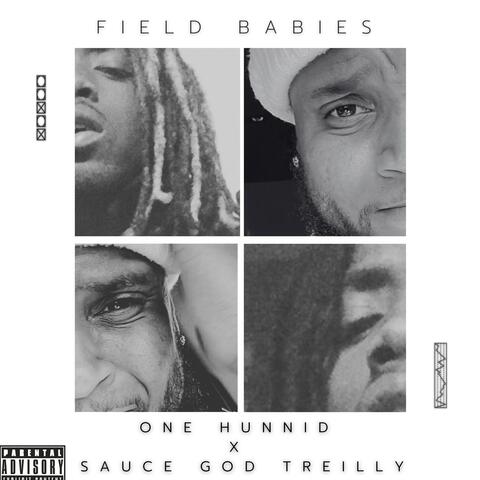 Field Babies (feat. Sauce God Treilly)