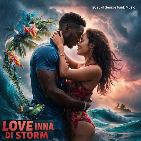 Love Inna Di Storm