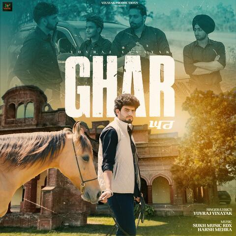 Ghar (feat. Sukh Music Rdx & Harsh Mehra)