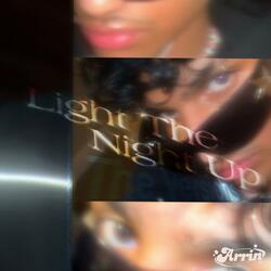 Light The Night Up (Clean Version)