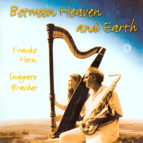 Between Heaven And Earth