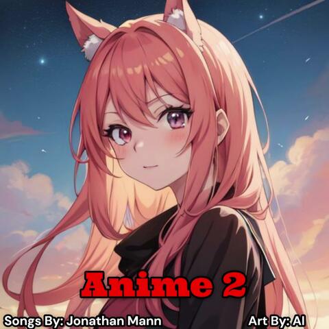 Anime 2