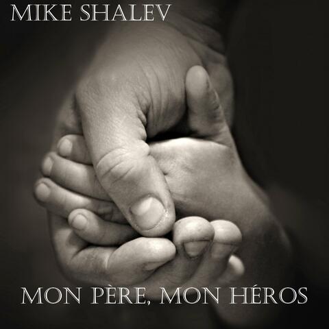 Mon père, mon héros
