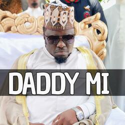 DADDY MI