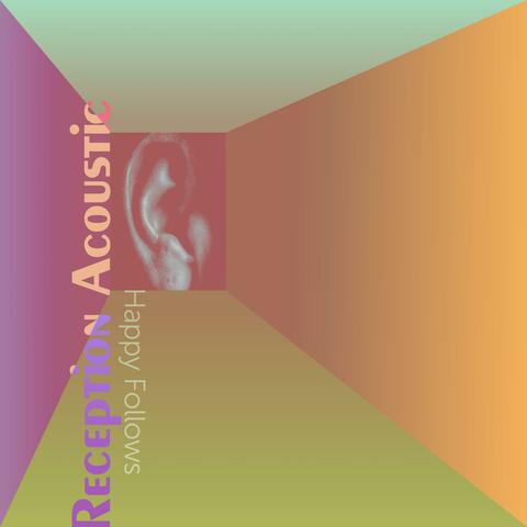 Reception (Acoustic)