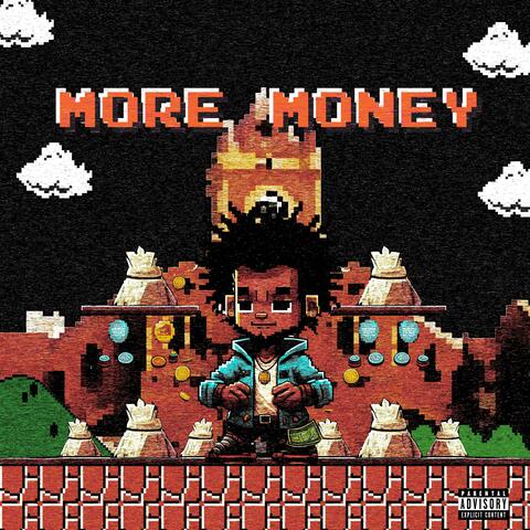 MORE MONEY (feat. AliSoomroMusic)