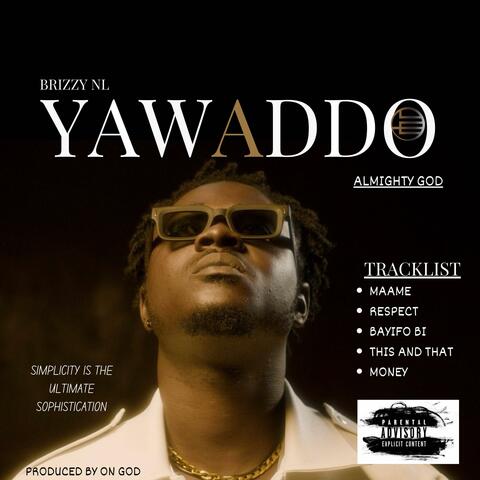 YAW ADDO ALMIGHTY