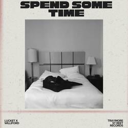 Spend Some Time (feat. Lyrika Holmes)