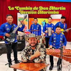 La Cumbia de Don Martín (Marimba)