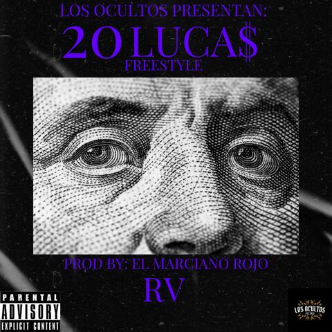 20 LUCA$ (Freestyle) (feat. El Marciano Rojo)