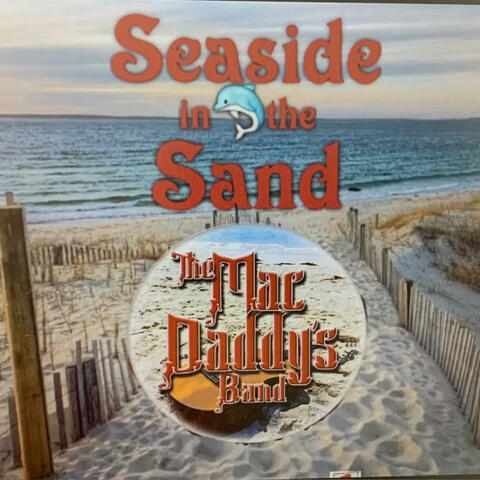 Seaside in the Sand