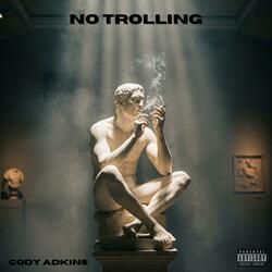 No Trolling