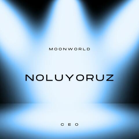 NOLUYORUZ