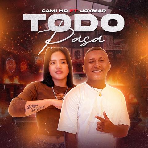 Todo Pasa (feat. Joymar El Artista) [Tigre Records & Reymi Records Remix]