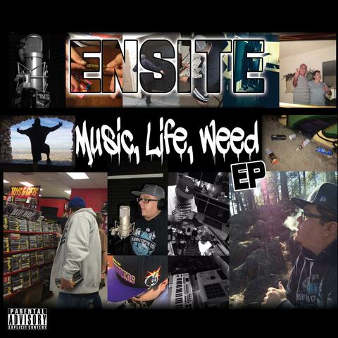 Music, Life, Weed EP