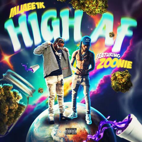 High AF (feat. Zoonie)