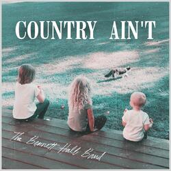 Country Ain't