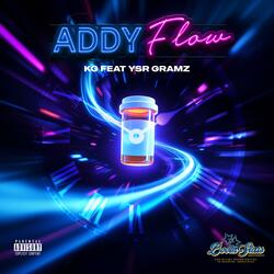 Addy Flow (feat. Ysr Gramz)