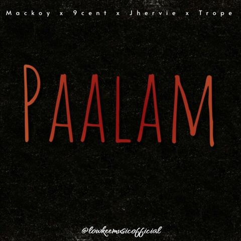 PAALAM (feat. Mackoy, 9cent, Jhervie & Trope)