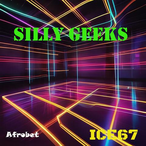 SILLY GEEKS (Radio Edit)
