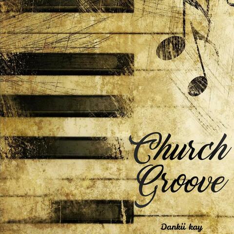 Church Groove