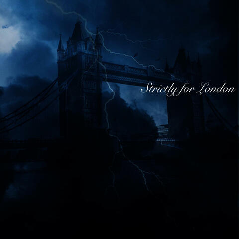 Strictly For London