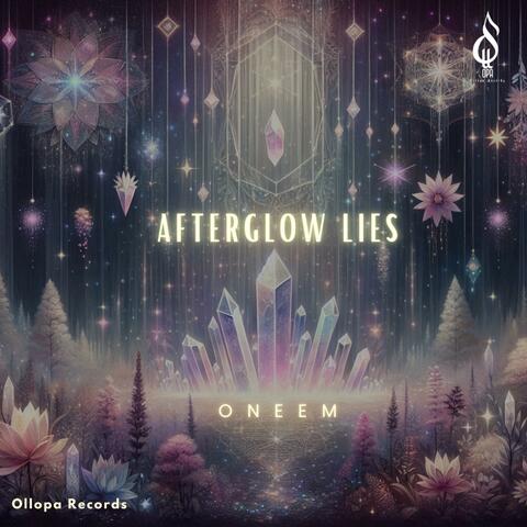 Afterglow lies