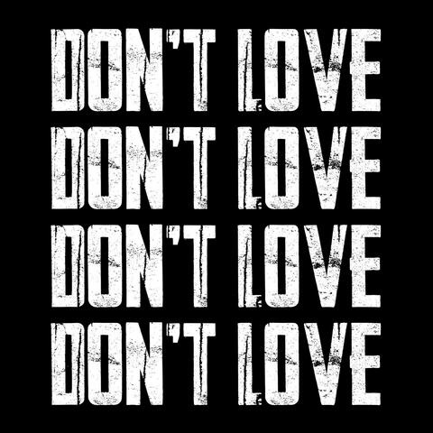 Don't Love