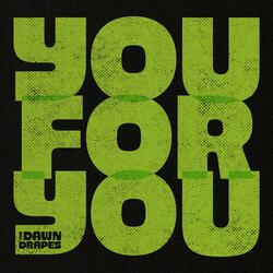 You For You