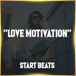 "Love Motivation" Type Trap Emotional Guitar