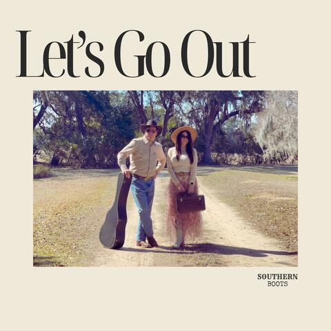 Let's Go Out