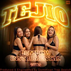 Dandole Tejio (Dembow Instrumental )