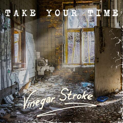 Take Your Time