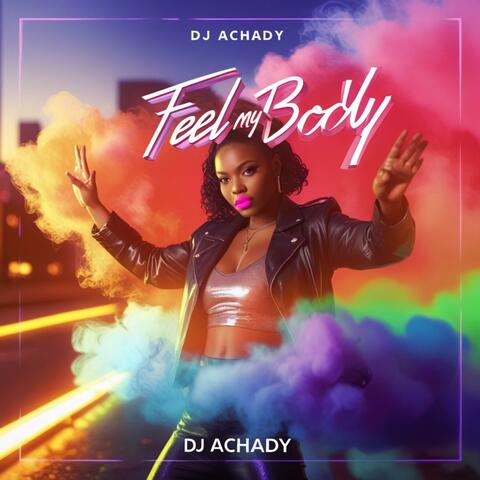 Feel My Body