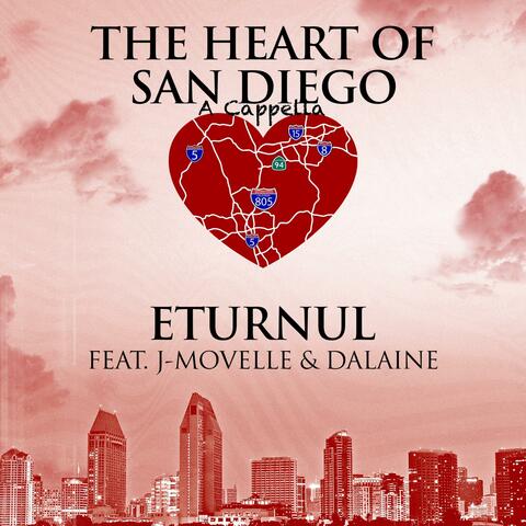 The Heart Of San Diego Acapella (feat. J-Movelle & Dalaine)