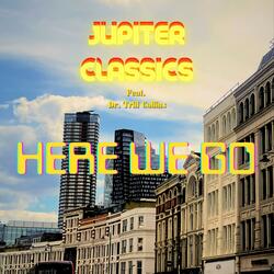 Here We Go (feat. Dr. Trill Collins)