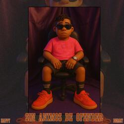 Sin Animos De Ofender