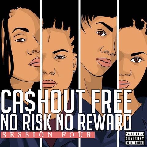 No Risk No Reward Session 4