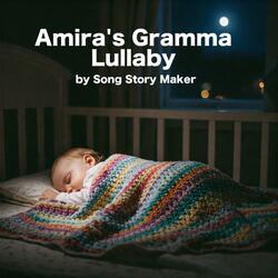Amira's Gramma Lullaby