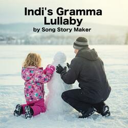 Indi's Gramma Lullaby
